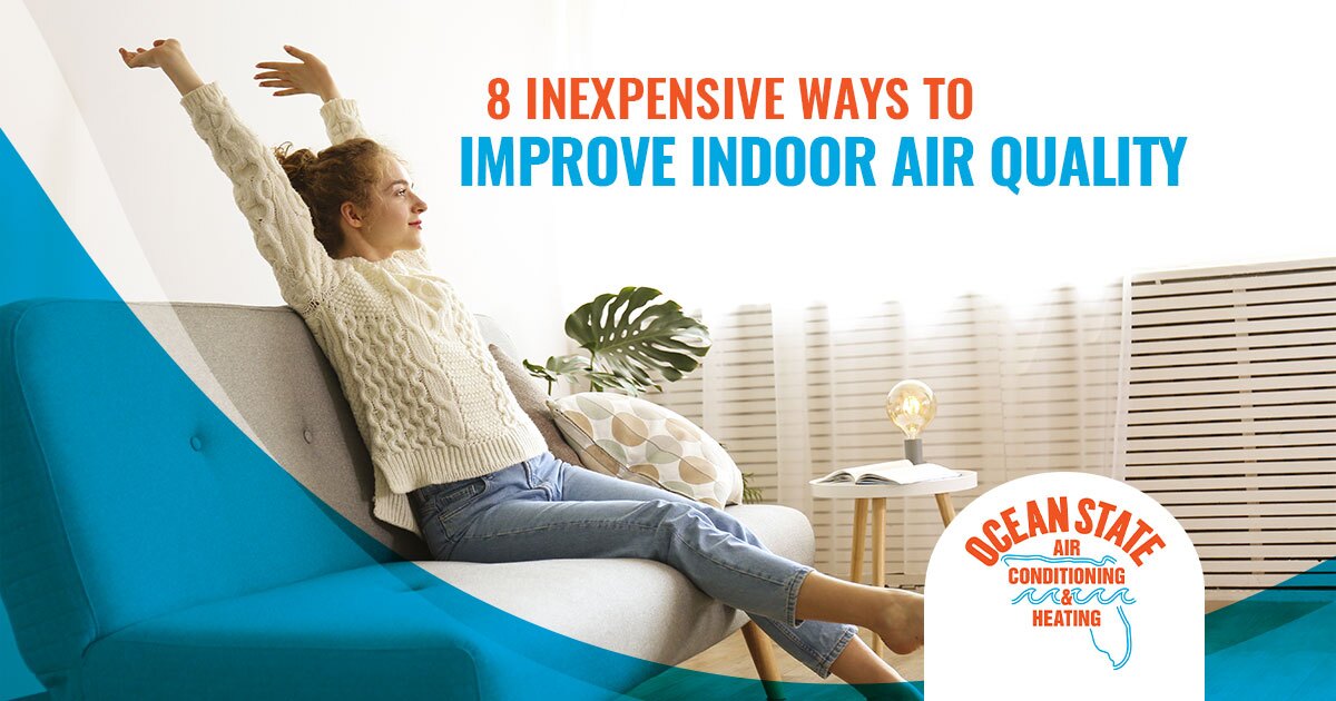 8 Inexpensive Ways To Improve Indoor Air Quality At Home
