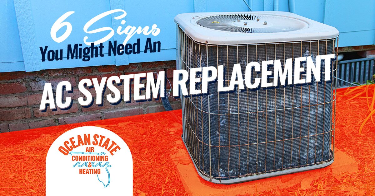 6 Signs Your Jacksonville AC System May Need To Be Replaced