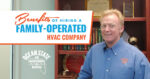 Locally-Owned & Family-Operated HVAC Company