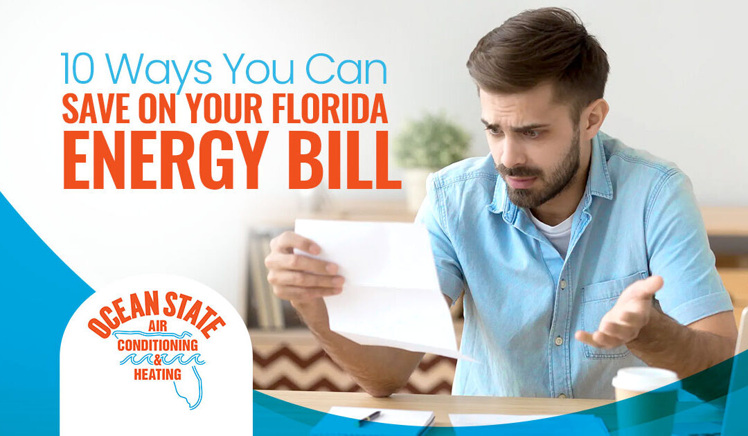 10 Ways You Can Save on Your Florida Energy Bill
