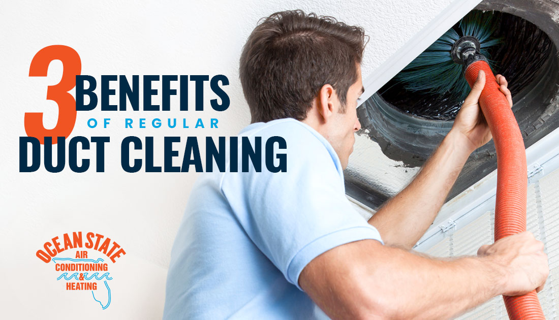 3 Benefits of Regular Duct Cleaning in Jacksonville