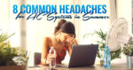 8 Common Headaches for Jacksonville AC Systems in Summer