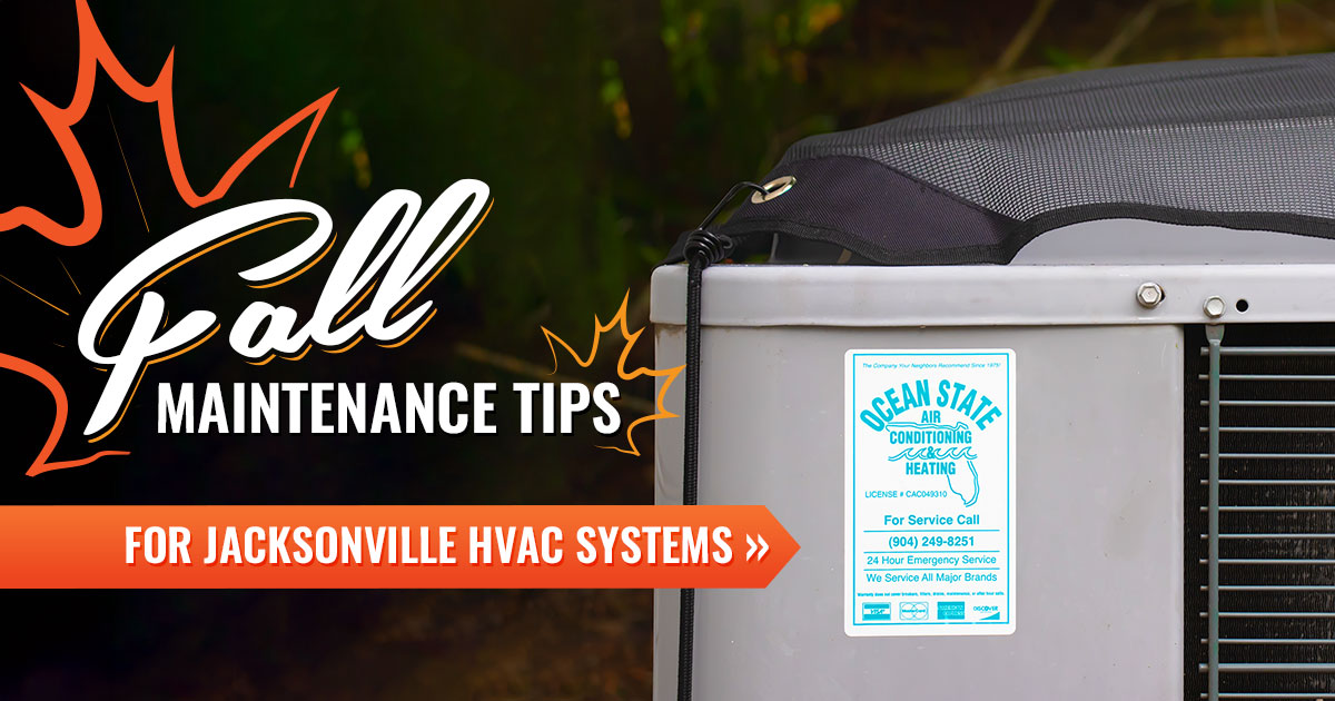 Fall Maintenance Tips for Jacksonville HVAC Systems